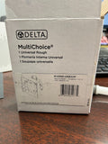 Delta MultiChoice 1 Universal Rough R10000-UNBXHF ASSE 1016 Brass Shower Valve