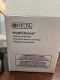 Delta MultiChoice 1 Universal Rough R10000-UNBXHF ASSE 1016 Brass Shower Valve